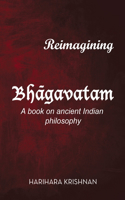 Reimagining Bhgavatam