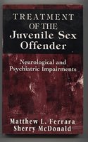 Treatment of the Juvenile Sex Offender
