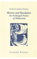 Ricorso and Revelation: An Archetypal Poetics of Modernism
