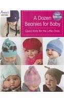 A Dozen Beanies for Baby