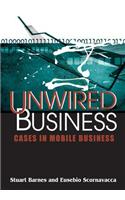 Unwired Business: Cases in Mobile Business