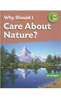 Why Should I Care about Nature?
