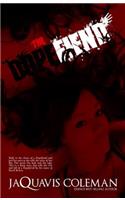 The Dopefiend