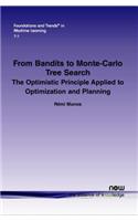 From Bandits to Monte-Carlo Tree Search