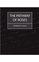 Pathway of Roses