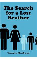 Search for a Lost Brother