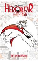 Herobear & the Kid Vol. 1 The Inheritance