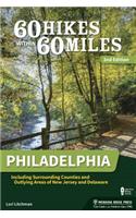 60 Hikes Within 60 Miles: Philadelphia