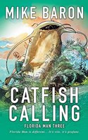 Catfish Calling
