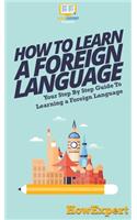 How To Learn a Foreign Language