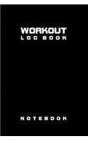 Workout Log Book Notebook