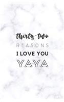 32 Reasons I Love You Yaya: Fill In Prompted Marble Memory Book