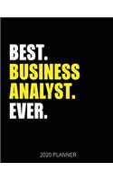 Best Business Analyst Ever 2020 Planner