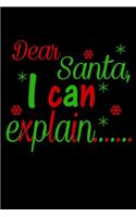 Dear Santa I Can Explain