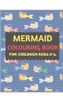 Mermaid Colouring Book For Children Ages 2-4