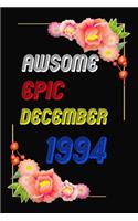 Awsome Since 1994 Notebook Birthday Gift: Lined Notebook / Journal Gift, 120 Pages, 6x9, Soft Cover, Matte Finish