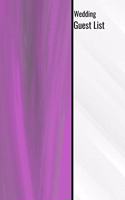 Wedding Guest List: Wedding Guest List Purple Organizer 120 Pages 6x9 Wedding Planning Notebook
