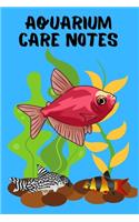 Aquarium Care Notes