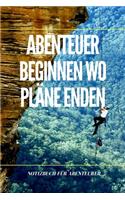 Abenteuer Beginne Wo Pläne Enden