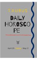 Taurus Daily Horoscope Notebook