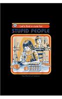 Let's find a cure funny World Stupid People Vintage Science