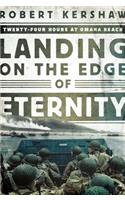 Landing on the Edge of Eternity