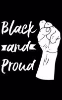 Black and Proud: Black and Proud Gift 6x9 Journal Gift Notebook with 125 Lined Pages