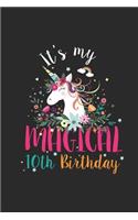 It's My Magical 10th Birthday: Dotted Bullet Notebook (6" x 9" - 120 pages) Birthday Themed Notebook for Daily Journal, Diary, and Gift