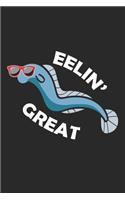 Eelin' Great