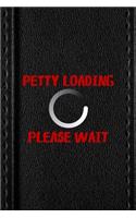 Petty Loading Please Wait