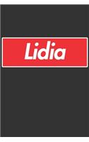 Lidia: Lidia Planner Calendar Notebook Journal, Personal Named Firstname Or Surname For Someone Called Lidia For Christmas Or Birthdays This Makes The Perf