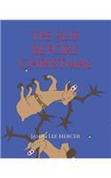The Slip Before Christmas