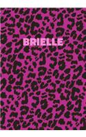 Brielle: Personalized Pink Leopard Print Notebook (Animal Skin Pattern). College Ruled (Lined) Journal for Notes, Diary, Journaling. Wild Cat Theme Design wi
