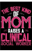 The Best Kind Of Mom Raises A Clinical Social Worker