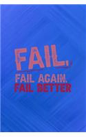 Fail, Fail Again, Fail Better