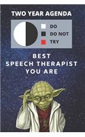 2020 & 2021 Two-Year Daily Planner For Speech Therapist Gift - Funny Yoda Quote Appointment Book - Two Year Weekly Agenda Notebook Therapist