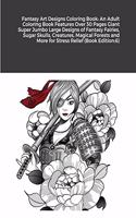 Fantasy Art Designs Coloring Book