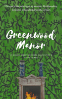 Greenwood Manor