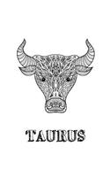 Taurus: Coloring Book with Three Different Styles of All Twelve Signs of the Zodiac. 36 Individual Coloring Pages. 8.5 x 11