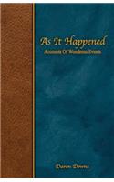 As It Happened