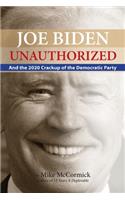 Joe Biden Unauthorized