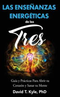 Enseñanzas Energéticas de Los Tres