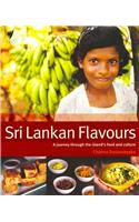 Sri Lankan Flavours: A Journey Through the Island's Food and Culture