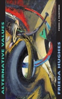 Alternative Values: Poems & Paintings