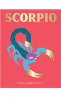 Scorpio: Harness the Power of the Zodiac (Astrology, Star Sign)