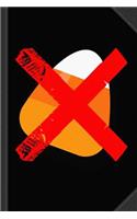 No Candy Corn Journal Notebook: Blank Lined Ruled for Writing 6x9 120 Pages
