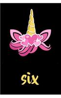 Six: Unicorn Birthday Journal Blank Lined Pages