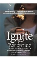 Ignite Your Parenting