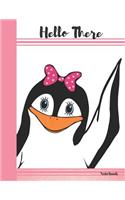 Hello There Notebook: Smiley Penguin College Ruled Composition Writing Book