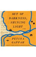 Out of Darkness, Shining Light